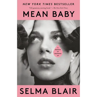 Mean Baby: A Memoir of Growing Up - Paperback