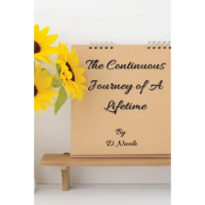 The Continuous Journey of A Lifetime - Paperback