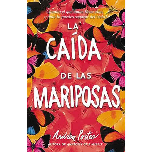 Otoño de Las Mariposas: Fall of Butterflies (Spanish Edition) - Paperback