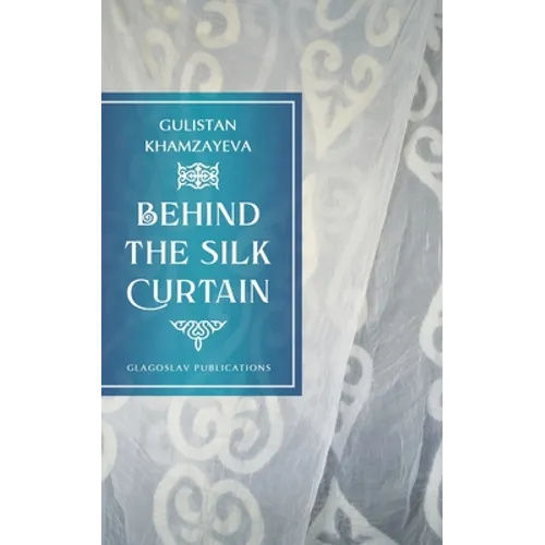 Behind the Silk Curtain - Paperback