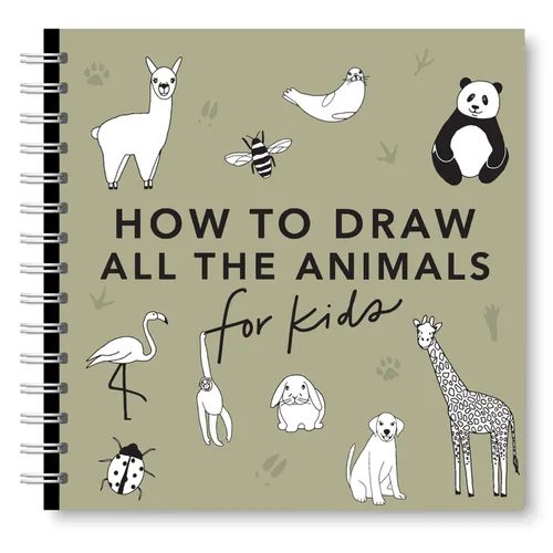 All the Animals: How to Draw Books for Kids with Dogs, Cats, Lions, Dolphins, and More - Paperback