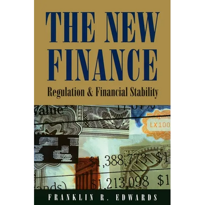 The New Finance: Regulation and Financial Stability - Paperback