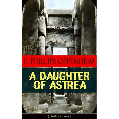 A Daughter of Astrea (Thriller Classic) - Paperback