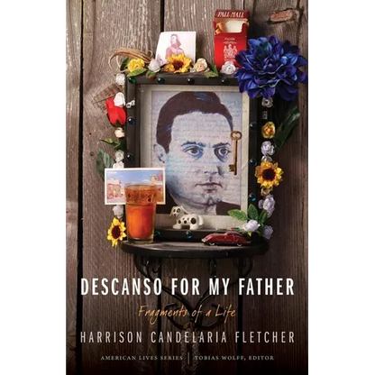 Descanso for My Father: Fragments of a Life - Paperback