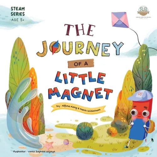 The Journey of a Little Magnet: STEAM Series Storybook - Paperback