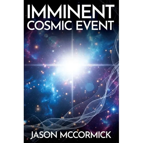 Imminent Cosmic Event - Paperback