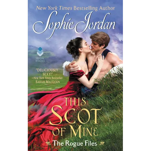 This Scot of Mine: The Rogue Files - Mass Market Paperbound