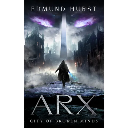 Arx: City of Broken Minds - Paperback