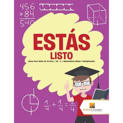 Estás listo: Libros Para Niños De 10 Años Vol - 3 Matemáticas Mixtas Y Multiplicación - Paperback