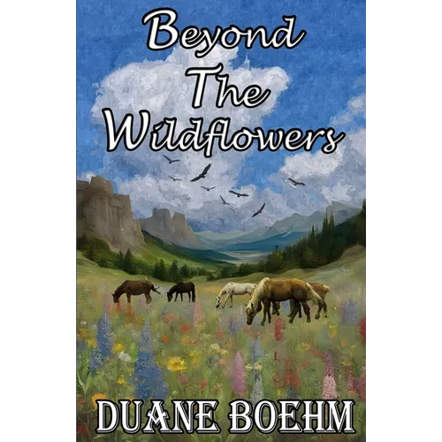 Beyond The Wildflowers - Paperback