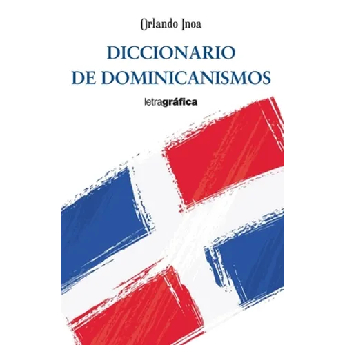 Diccionario de dominicanismos - Paperback