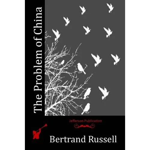 The Problem of China - Paperback