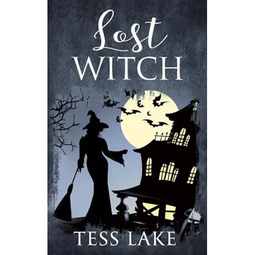 Lost Witch (Torrent Witches Cozy Mysteries #9) - Paperback