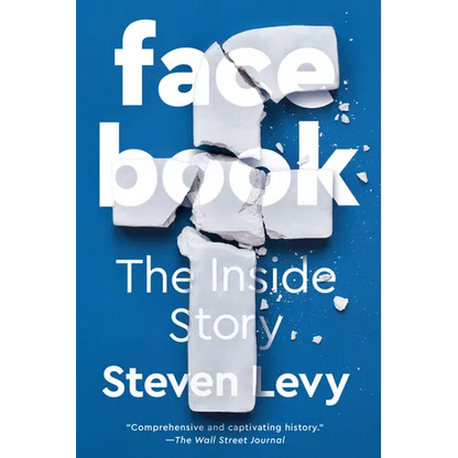 Facebook: The Inside Story - Paperback