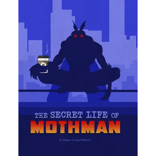 The Secret Life of Mothman - Paperback