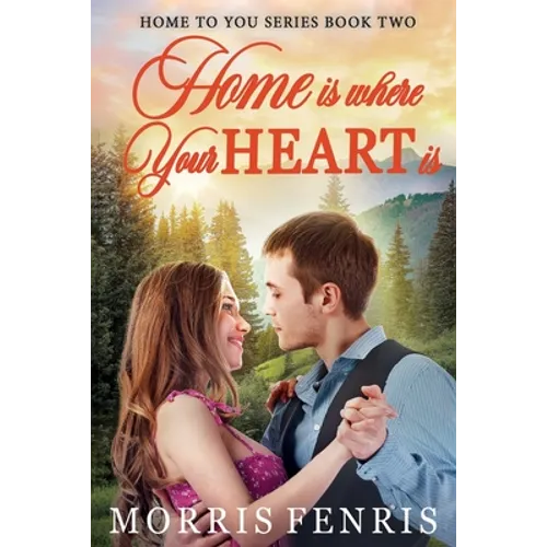 Home Is Where Your Heart Is - Paperback
