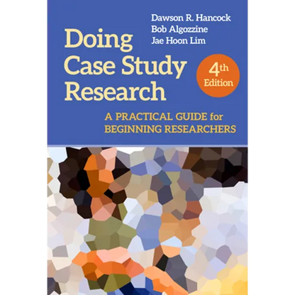 Doing Case Study Research: A Practical Guide for Beginning Researchers - Paperback