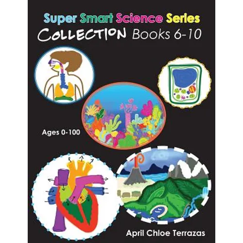 Super Smart Science Series Collection: Books 6 - 10 - Paperback
