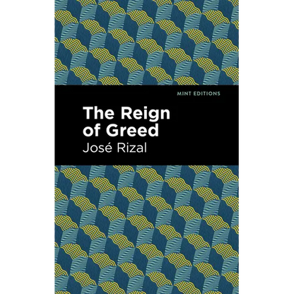 The Reign of Greed - Paperback