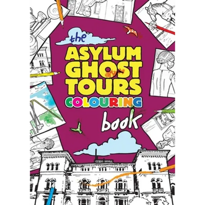 The Asylum Ghost Tours Colouring Book - Paperback