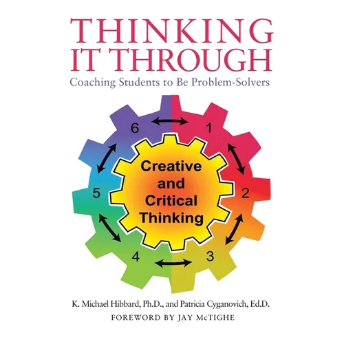 Thinking It Through: Coaching Students to Be Problem-Solvers - Paperback