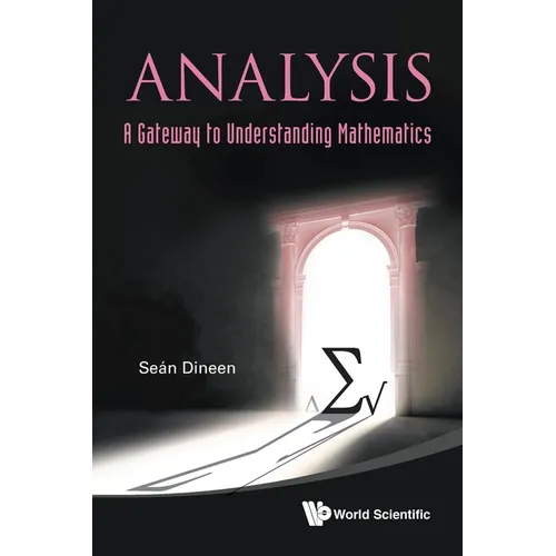 Analysis: A Gateway to Understanding Mathematics - Paperback