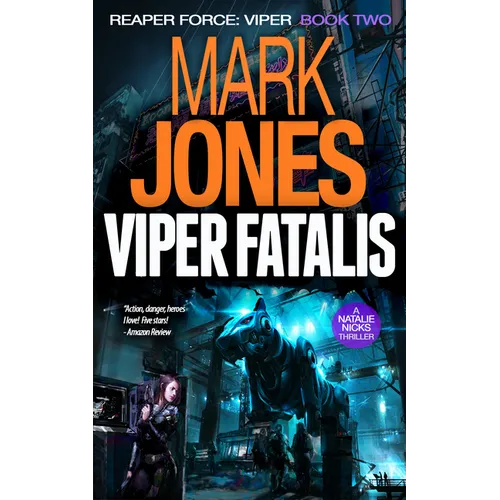 Viper Fatalis: An Action-Packed Sci-Fi Spy Thriller - Hardcover