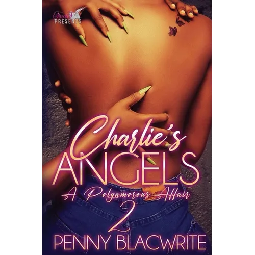 Charlie's Angels II: A Polyamorous Affair - Paperback