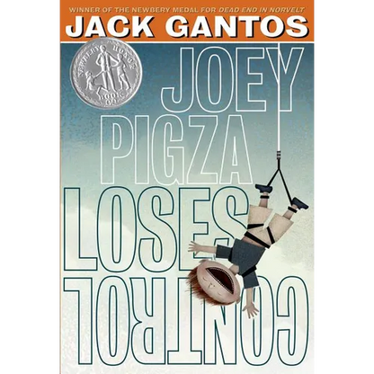 Joey Pigza Loses Control: (Newbery Honor Book) - Paperback