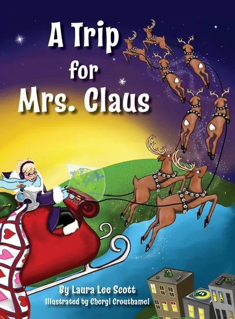 A Trip for Mrs. Claus - Hardcover