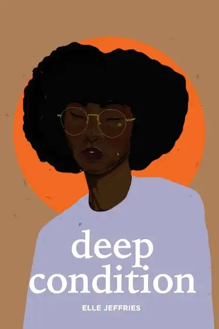 Deep Condition - Paperback