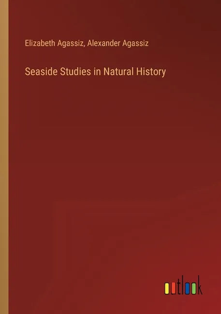 Seaside Studies in Natural History - Paperback