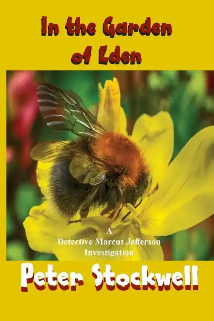 In the Garden of Eden: A Detective Marcus Jefferson Novel - Paperback