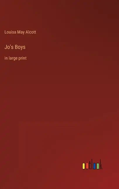 Jo's Boys: in large print - Hardcover