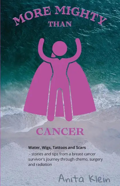 More Mighty than Cancer - Paperback