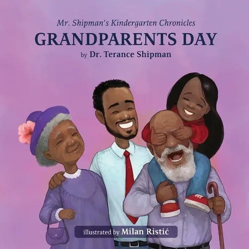 Mr. Shipman's Kindergarten Chronicles Grandparents Day - Paperback