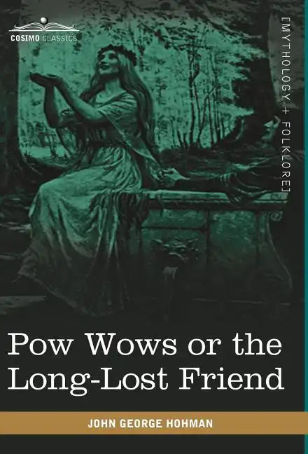 POW Wows or the Long-Lost Friend - Hardcover