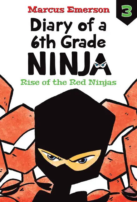 Rise of the Red Ninjas: #3 - Library Binding