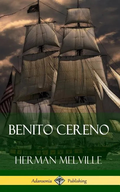 Benito Cereno (Hardcover) - Hardcover
