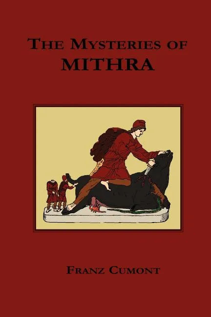 The Mysteries of Mithra - Paperback