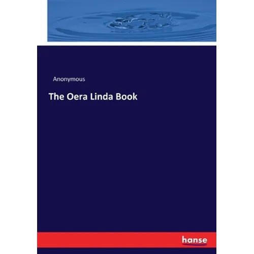 The Oera Linda Book - Paperback