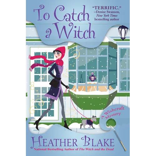 To Catch a Witch: A Wishcraft Mystery - Mass Market Paperbound