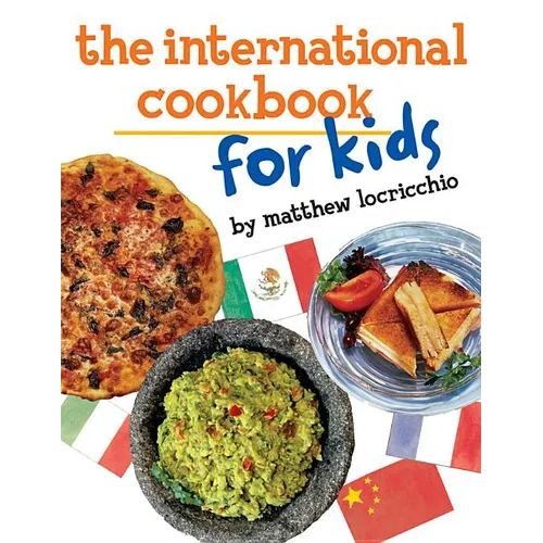 The International Cookbook for Kids - Paperback