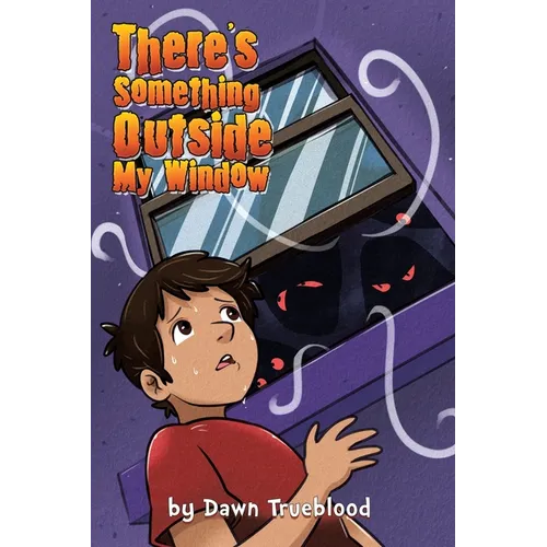 There's Something Outside My Window - Paperback