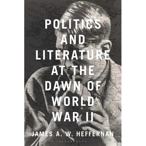 Politics and Literature at the Dawn of World War II - Paperback