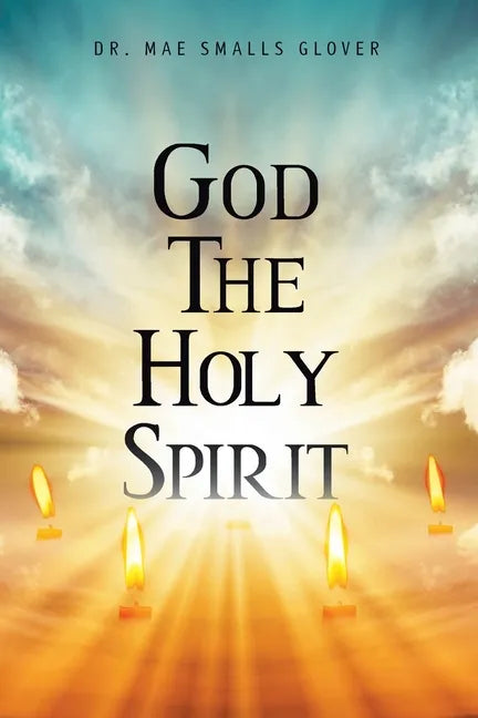 God The Holy Spirit - Paperback