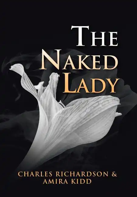 The Naked Lady - Hardcover