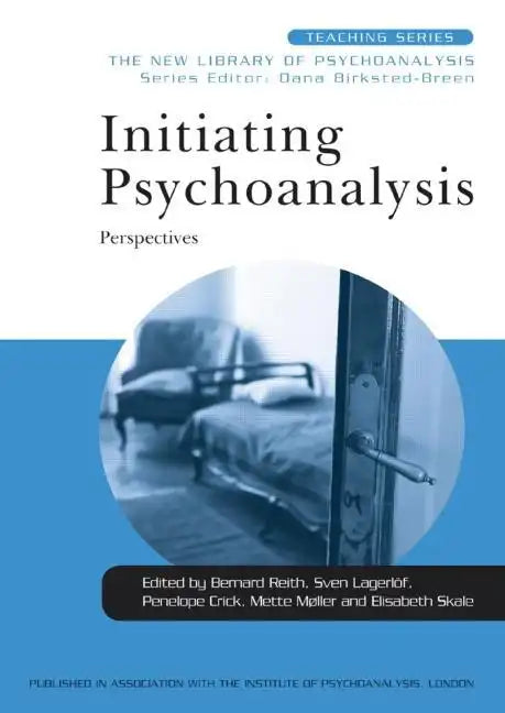 Initiating Psychoanalysis: Perspectives - Paperback