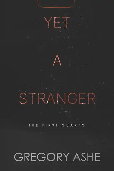 Yet a Stranger - Paperback