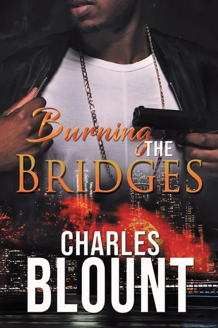 Burning the Bridges - Paperback